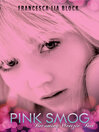Cover image for Pink Smog